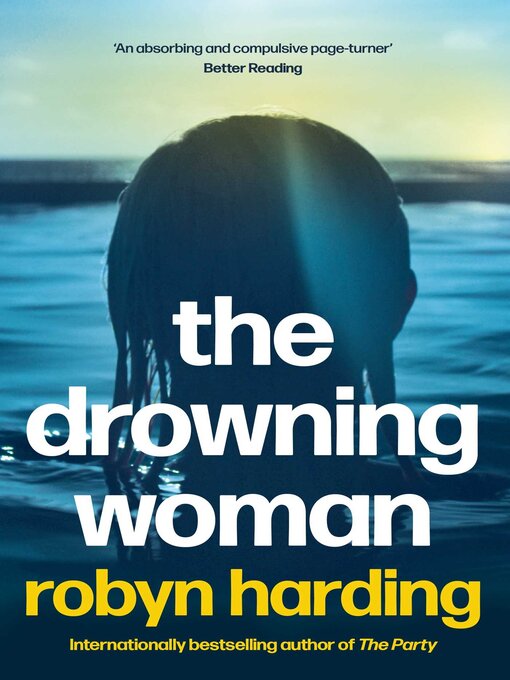 Title details for The Drowning Woman by Robyn Harding - Available